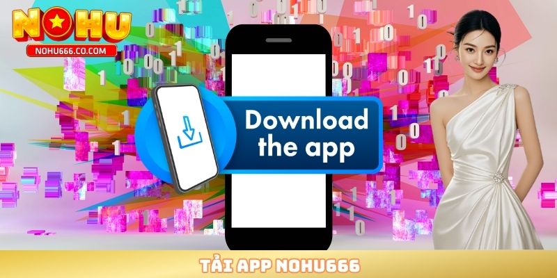 Tải app NOHU666